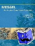  - MESSEL - An Ancient Greenhouse Ecosystem