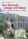 Machens, Eberhard W. - Hans Merensky - Geologe und Mäzen