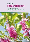 Prinz, Eberhard - Färberpflanzen