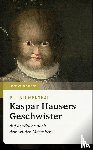 Blumenthal, P. J. - Kaspar Hausers Geschwister