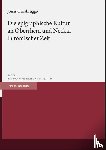 Osnabrügge, Jonas - Die epigraphische Kultur an Oberrhein und Neckar in römischer Zeit