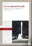 Schreiner, Florian J. - Universität und Gewalt