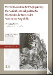  - Prodemokratische Propaganda, Pressekultur und politische Kommunikation in der Weimarer Republik