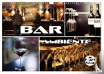 Bleicher, Renate - Bar Ambiente (Wandkalender 2026 DIN A3 quer), CALVENDO Monatskalender