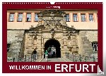 Kalenderverlag Monika Müller, Bild - Willkommen in ERFURT (Wandkalender 2026 DIN A3 quer), CALVENDO Monatskalender