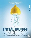 Fischer-Reska, Hannelore - Entsäuerungs-Revolution