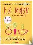 Mayr, Peter, Mayr, Michaela - F.X. Mayr für zu Hause