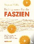 Müller, Stephan - Richtig essen für die Faszien