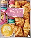Bastian, Aurélie - Französisch backen
