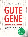 Döll, Michaela - Gute Gene sind kein Zufall