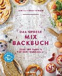 Gronau-Ratzeck, Daniela, Gronau, Tobias - Das große Mix-Backbuch