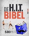  - Die H.I.T.-Bibel - 500 hochintensive Übungen für Ihr Power-Workout