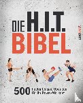  - Die H.I.T.-Bibel