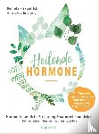Kirkpatrick, Belinda, Johnstone, Ainsley - Heilende Hormone
