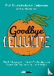 Axt-Gadermann, Michaela, Burmeister, Stefanie - Goodbye Cellulite
