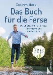 Stark, Carsten - Das Buch für die Ferse
