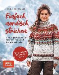 Neumann, Linka - Einfach nordisch stricken