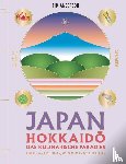 Anderson, Tim - JAPAN, Hokkaid¿ das kulinarische Paradies
