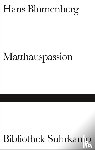Blumenberg, Hans - Matthäuspassion