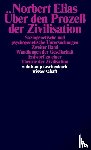 Elias, Norbert - Über den Prozeß der Zivilisation. 2 Bände