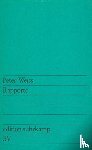 Weiss, Peter - Rapporte
