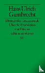 Gumbrecht, Hans Ullrich - Diesseits der Hermeneutik
