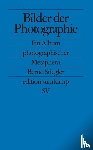 Stiegler, Bernd - Bilder der Photographie