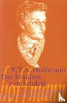 Korff-Schmising, Barbara von, Hoffmann, Ernst Theodor Amadeus - Das Fräulein von Scuderi.Text und Kommentar