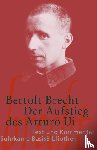 Brecht, Bertolt, Köhler, Annabelle - Der Aufstieg des Arturo Ui