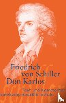 Schiller, Friedrich - Don Karlos