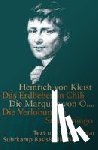 Kleist, Heinrich von - Das Erdbeben in Chili / Die Marquise von O... / Die Verlobung in St. Domingo