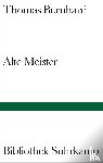 Bernhard, Thomas - Alte Meister