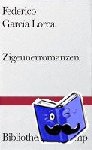 García Lorca, Federico - Zigeunerromanzen - Primer romancero gitano 1924-1927