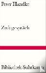 Handke, Peter - Zwiegespräch