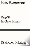 Blumenberg, Hans - Begriffe in Geschichten
