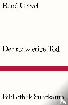 Crevel, René - Der schwierige Tod