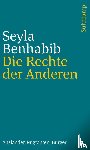 Benhabib, Seyla - Die Rechte der Anderen
