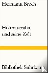Broch, Hermann - Hofmannsthal und seine Zeit