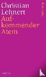 Lehnert, Christian - Aufkommender Atem