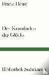 Hessel, Franz - Der Kramladen des Glücks