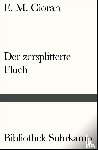 Cioran, E. M. - Der zersplitterte Fluch