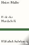 Müller, Heiner - Ende der Handschrift