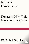 García Lorca, Federico - Dichter in New York. Poeta en Nueva York