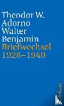 Adorno, Theodor W., Benjamin, Walter - Briefe und Briefwechsel