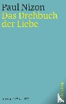 Nizon, Paul - Das Drehbuch der Liebe