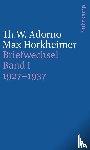 Adorno, Theodor W., Horkheimer, Max - Briefe und Briefwechsel