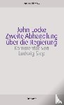 Locke, John, Siep, Ludwig - Zweite Abhandlung über die Regierung