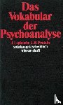 Laplanche, Jean, Pontalis, Jean-Bertrand - Das Vokabular der Psychoanalyse