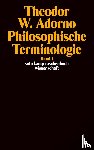 Adorno, Theodor W. - Philosophische Terminologie I
