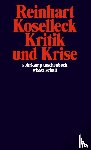 Koselleck, Reinhart - Kritik und Krise